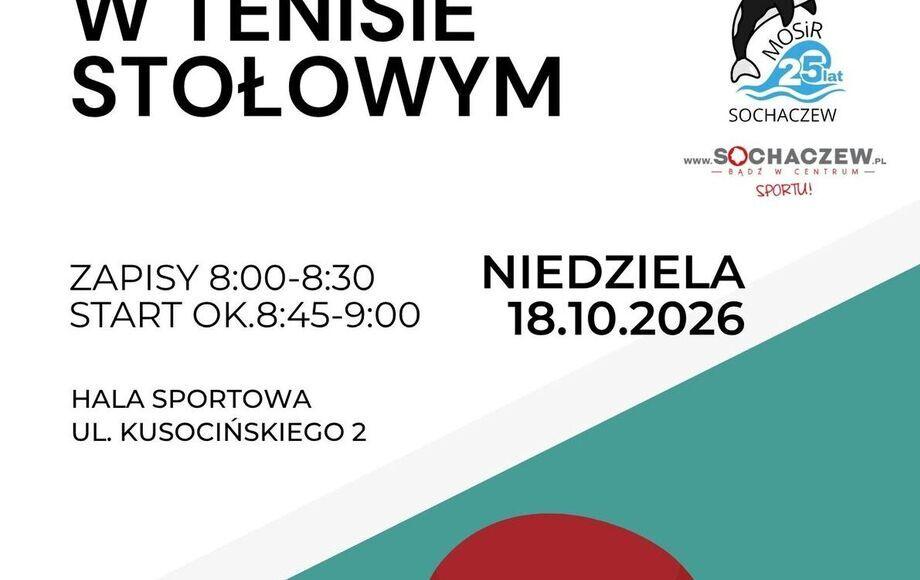 Zapraszamy na 2.turniej Grand Prix Sochaczewa w Tenisie Stołowym