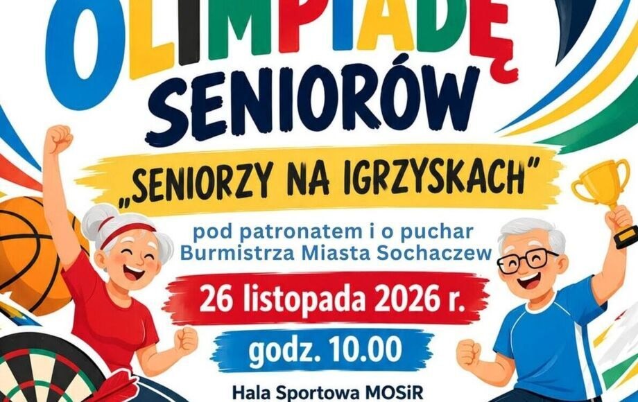 12.Sochaczewska Olimpiada Seniorów - Seniorzy na Igrzyskach!