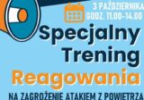 Mieszkańcy naszego powiatu poćwiczą reakcję na zagrożenie z powietrza